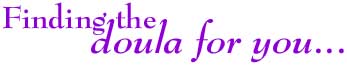 Finding the Doula For You